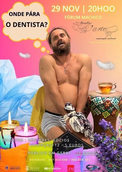 Peça de Teatro "Onde Pára o Dentista"