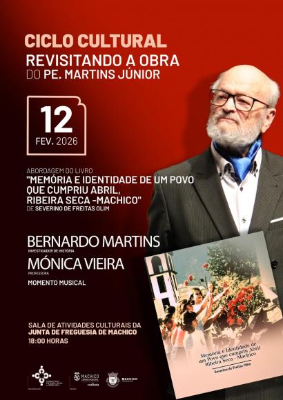 Ciclo Cultural "Revisitando a Obra do PE. Martins J&uacute;nior"