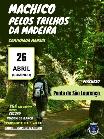 Machico Pelos Trilhos da Madeira Caminhada Mensal - 26 de abril