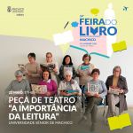Oficina de Teatro da Universidade S&eacute;nior de Machico apresenta pe&ccedil;a de Teatro "A Import&acirc;ncia da Leitura" na 14.&ordf; Feira do Livro de Machico